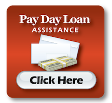 Pay Day Loan Assistance